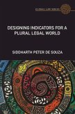 Designing Indicators for a Plural Legal World (eBook, PDF)