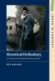 Heretical Orthodoxy (eBook, ePUB)