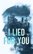 I Lied For You (Brie Owen Mystery... - Bild 1