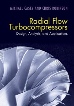 Radial Flow Turbocompressors (eBook, PDF) - Casey, Michael