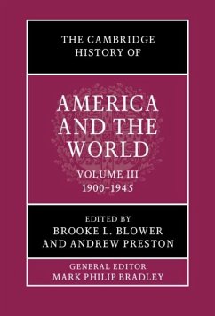 The Cambridge History of America and the World: Volume 3, 1900-1945 (eBook, ePUB)