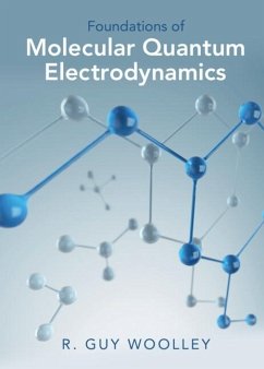 Foundations of Molecular Quantum Electrodynamics (eBook, PDF) - Woolley, R. Guy