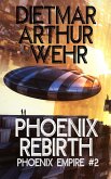 Phoenix Rebirth (Phoenix Empire, #2) (eBook, ePUB)