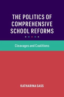 Politics of Comprehensive School Reforms (eBook, ePUB) - Sass, Katharina