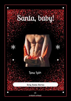 Santa, baby! (Santa Stories, #5) (eBook, ePUB) - Lain, Lana