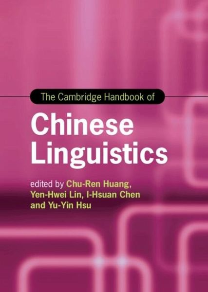 Cambridge Handbook of Chinese Linguistics (eBook, PDF)