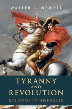 Tyranny and Revolution (eBook, ePUB) - Newell, Waller R.