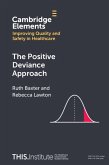 Positive Deviance Approach (eBook, ePUB)