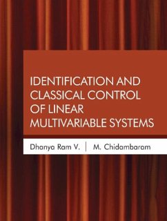 Identification and Classical Control of Linear Multivariable Systems (eBook, PDF) - Ram, V. Dhanya
