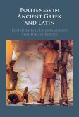 Politeness in Ancient Greek and Latin (eBook, ePUB)