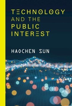 Technology and the Public Interest (eBook, ePUB) - Sun, Haochen