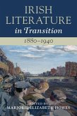 Irish Literature in Transition, 1880-1940: Volume 4 (eBook, PDF)