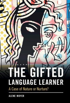 Gifted Language Learner (eBook, PDF) - Moyer, Alene