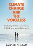 Climate Change and the Voiceless (eBook, PDF)
