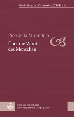 Über die Würde des Menschen (eBook, PDF) - della Mirandola, Pico