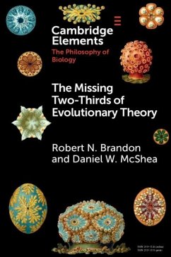 Missing Two-Thirds of Evolutionary Theory (eBook, PDF) - Brandon, Robert N.