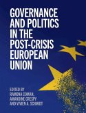 Governance and Politics in the Post-Crisis European Union (eBook, ePUB)
