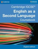 Cambridge IGCSE® English as a Second Language Coursebook Digital Edition (eBook, ePUB) Cambridge IGCSE® English as a Second Language Coursebook Digital Edition (eBook, ePUB)