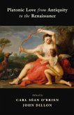 Platonic Love from Antiquity to the Renaissance (eBook, ePUB)