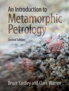 Introduction to Metamorphic Petrology (eBook, PDF) - Yardley, Bruce