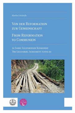 Von der Reformation zur Gemeinschaft / From Reformation to Communion (eBook, PDF) - Friedrich, Martin