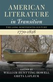 American Literature in Transition, 1770-1828 (eBook, PDF)