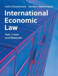 International Economic Law (eBook, PDF) - Choukroune, Leila