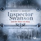 Inspector Swanson und die Hexe von Bray: Ein viktorianischer Krimi (MP3-Download)