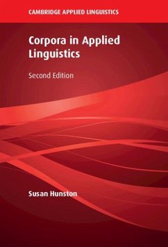 Corpora in Applied Linguistics (eBook, ePUB) - Hunston, Susan