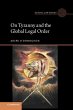 On Tyranny and the Global Legal Order... - Bild 1