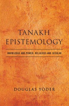 Tanakh Epistemology (eBook, PDF) - Yoder, Douglas