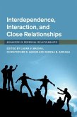 Interdependence, Interaction, and Close Relationships (eBook, PDF)