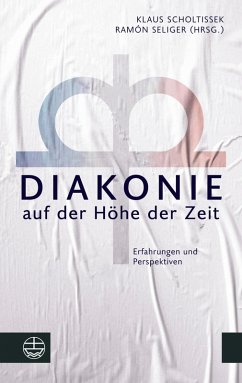 Diakonie auf der Höhe der Zeit (eBook, PDF)