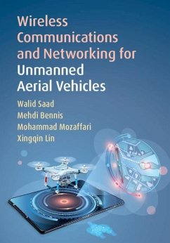 Wireless Communications and Networking for Unmanned Aerial Vehicles (eBook, PDF) - Saad, Walid