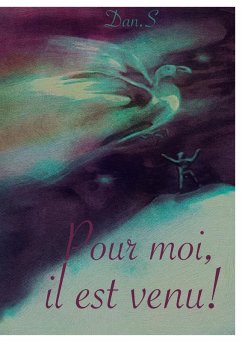 Pour moi, il est venu (eBook, ePUB)