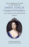 Cambridge Edition of the Works of Anne Finch, Countess of Winchilsea: Volume 2, Later Collections, Print and Manuscript (eBook, PDF)