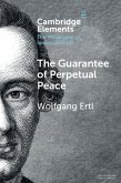 Guarantee of Perpetual Peace (eBook, PDF)