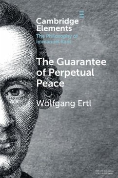 Guarantee of Perpetual Peace (eBook, PDF) - Ertl, Wolfgang