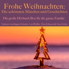 Frohe Weihnachten: Die schönsten Märchen und Geschichten (MP3-Download) - Burnett, Frances Hodgson; Dickens, Charles; Seidel, Heinrich; Dehmel, Paula; N., N.; Andersen, Hans Christian