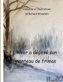 L'Hiver a déposé son manteau de frimas (eBook, ePUB)