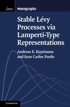 Stable Lévy Processes via Lamperti-Type Representations (eBook, PDF) - Kyprianou, Andreas E.