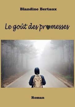 Le goût des promesses (eBook, ePUB)