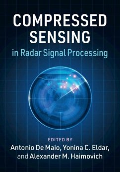 Compressed Sensing in Radar Signal Processing (eBook, PDF)