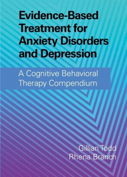 Evidence-Based Treatment for Anxiety Disorders and Depression (eBook, PDF) Evidence-Based Treatment for Anxiety Disorders and Depression (eBook, PDF)
