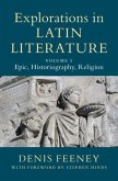 Explorations in Latin Literature: Volume 1, Epic, Historiography, Religion (eBook, ePUB)