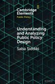 Understanding and Analyzing Public Policy Design (eBook, PDF)