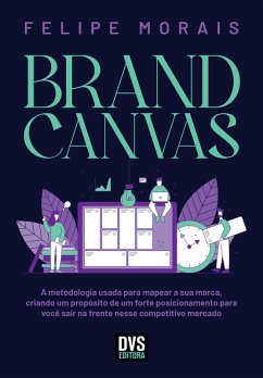 Brand Canvas (eBook, ePUB) - Morais, Felipe