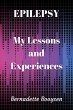 My Lessons and Experiences (Epilepsy,... - Bild 1
