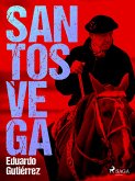 Santos Vega (eBook, ePUB)