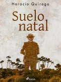 Suelo natal (eBook, ePUB)